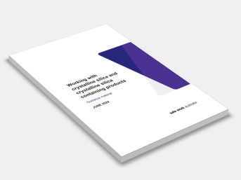 Working with crystalline silica and crystalline silica containing products: Guidance material 2024 cover